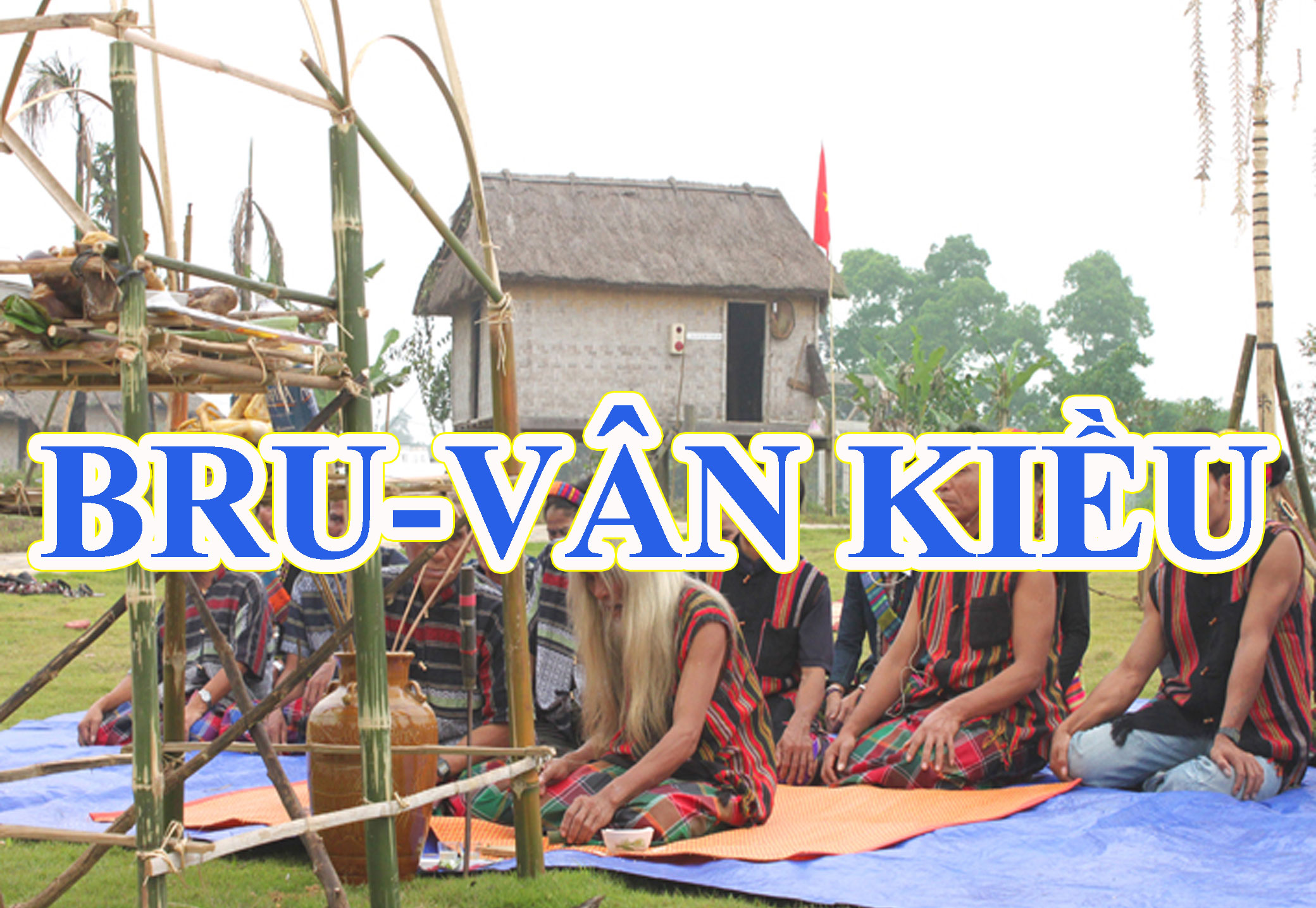 Bru - Vân Kiều