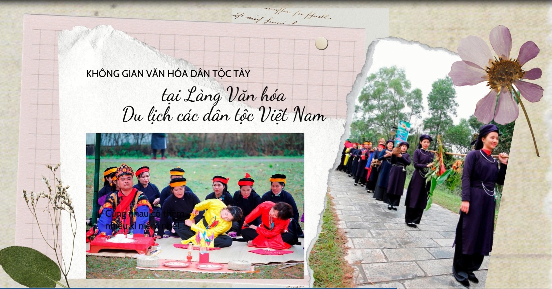  Không gian văn hóa dân tộc Tày tại Làng Văn hóa - Du lịch các dân tộc Việt Nam