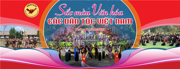 Sắc màu văn hóa các dân tộc Việt Nam năm 2023